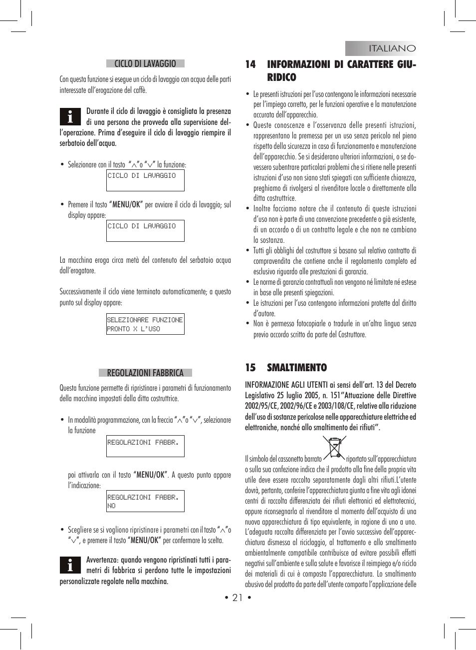 14 informazioni di carattere giu- ridico, 15 smaltimento | Gaggia Titanium User Manual | Page 21 / 132