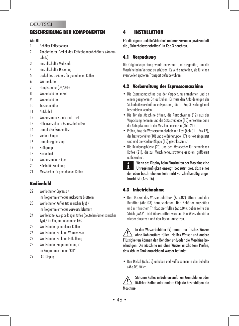 Beschreibung der komponenten, 4installation | Gaggia Titanium User Manual | Page 46 / 132