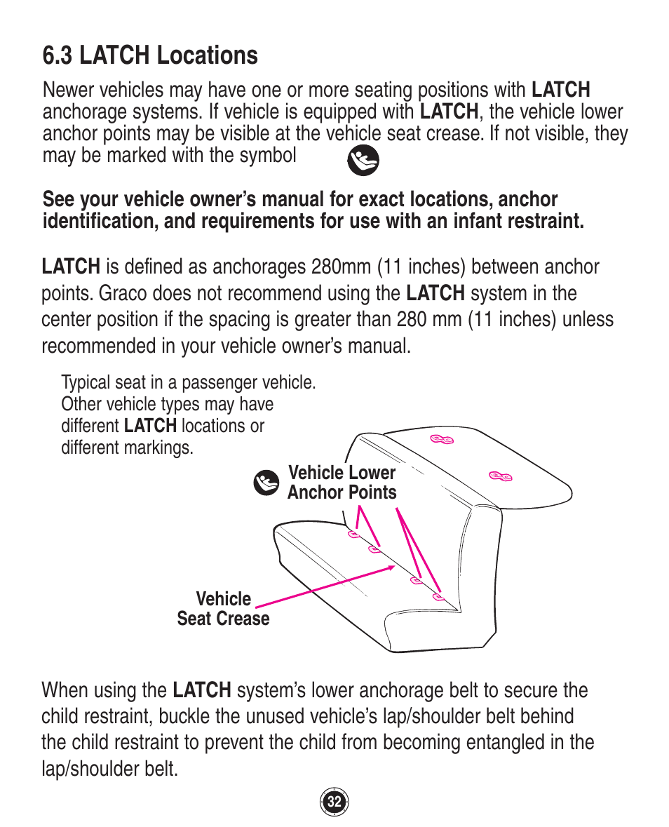 3 latch locations | Graco SnugRide 1760658 User Manual | Page 32 / 88