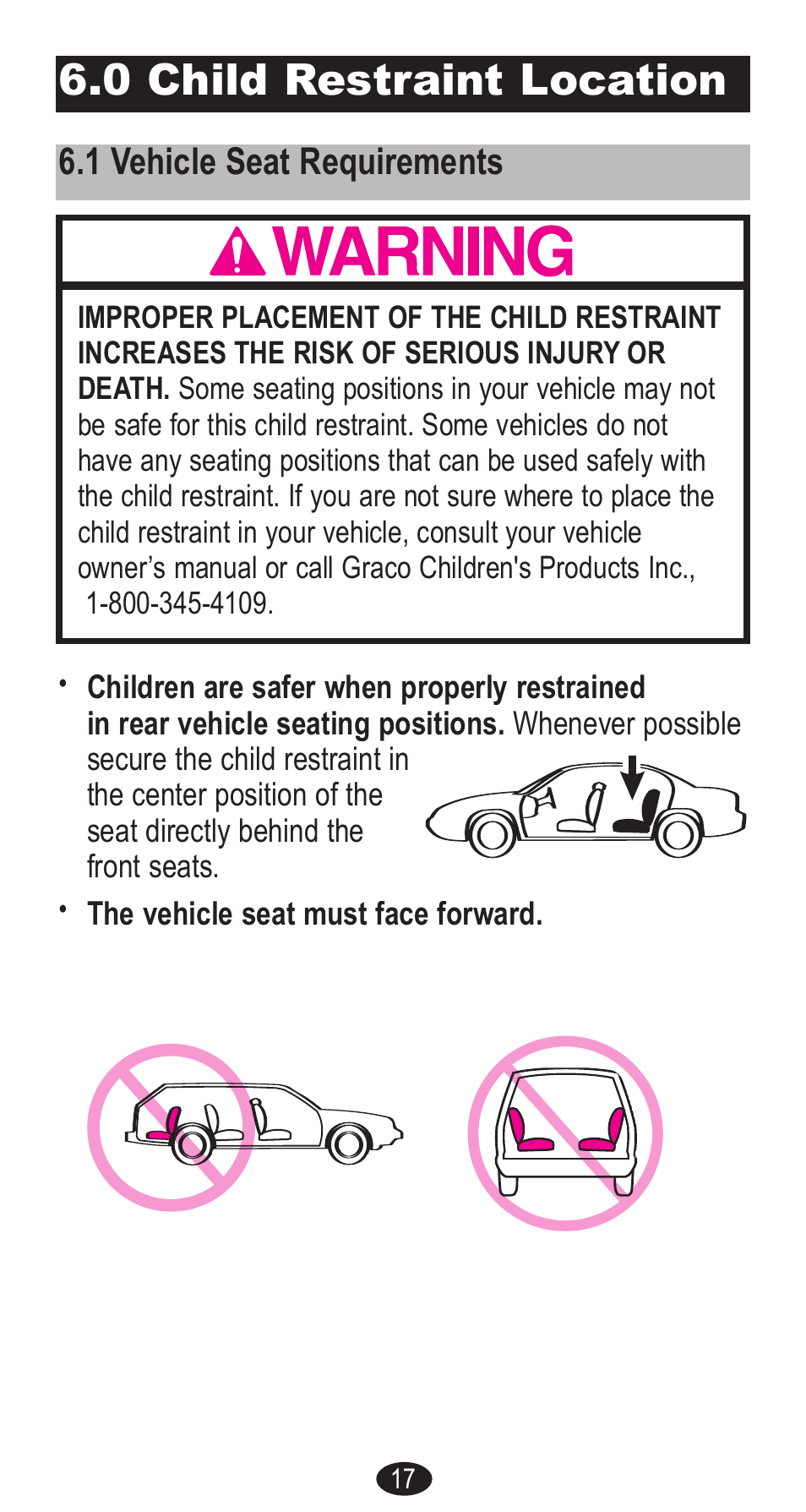 0 child restraint location, 1 vehicle seat requirements | Graco Forward Facing Child Restraint User Manual | Page 17 / 76