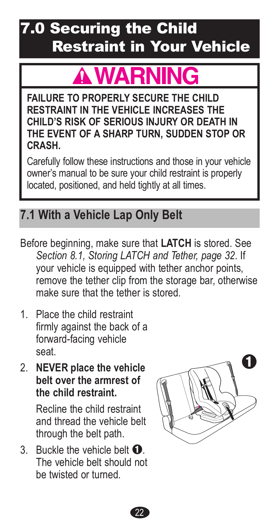 0 securing the child restraint in your vehicle, 1 with a vehicle lap only belt | Graco Forward Facing Child Restraint User Manual | Page 22 / 76