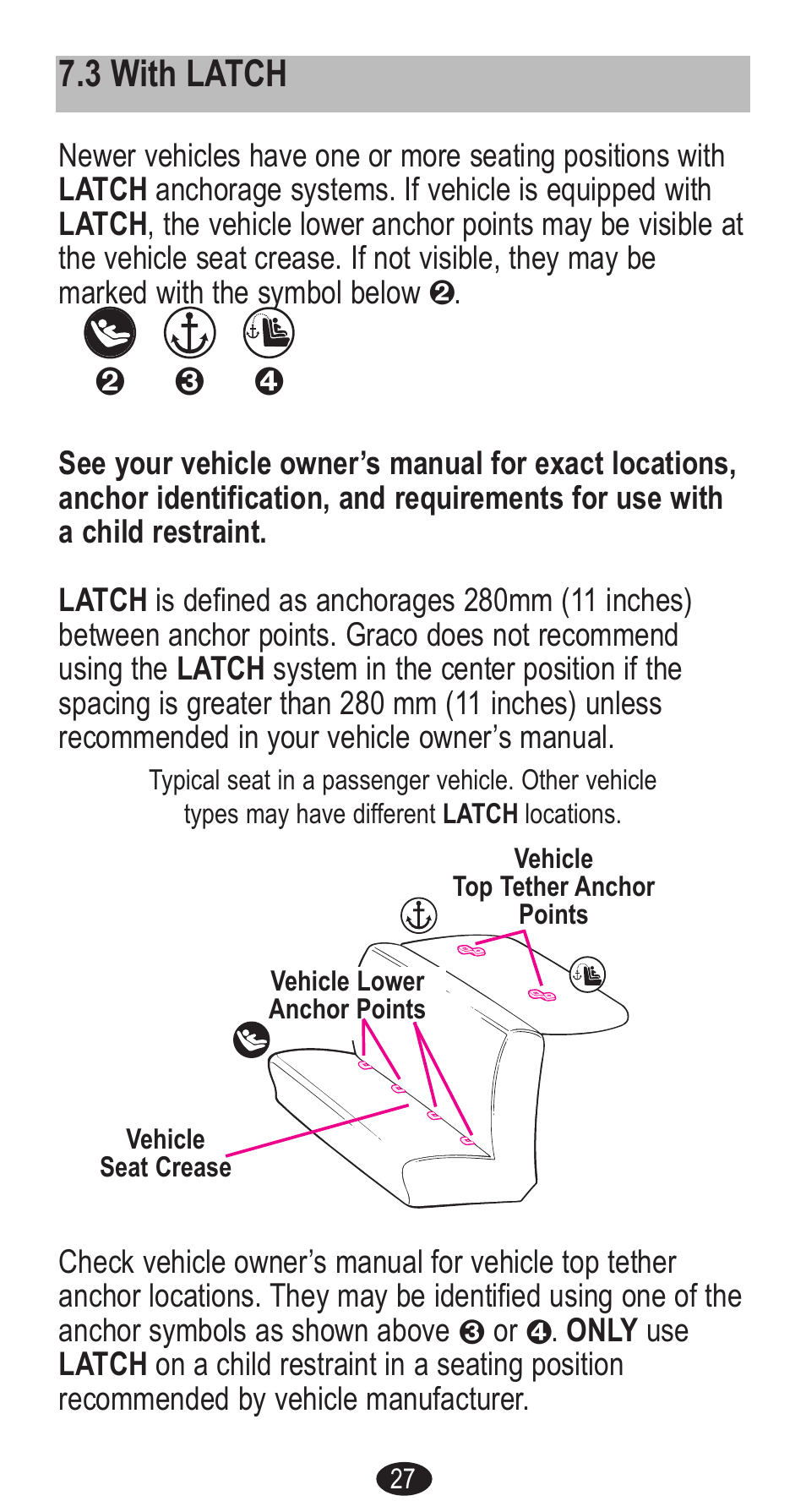 3 with latch | Graco Forward Facing Child Restraint User Manual | Page 27 / 76