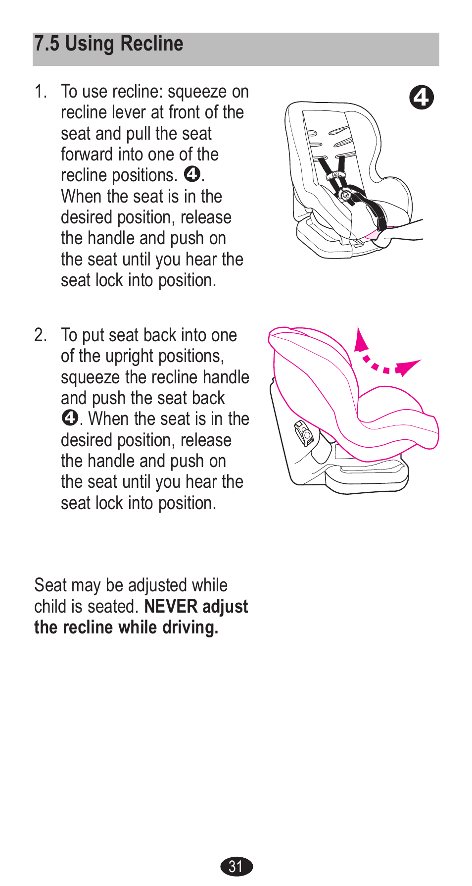 5 using recline | Graco Forward Facing Child Restraint User Manual | Page 31 / 76