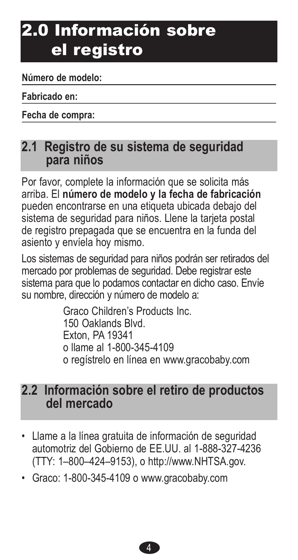 0 información sobre el registro, 1 registro de su sistema de seguridad para niños | Graco Forward Facing Child Restraint User Manual | Page 42 / 76