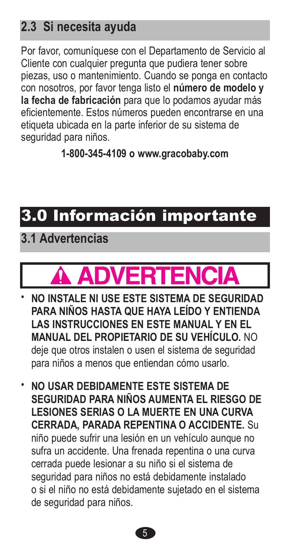 0 información importante, 3 si necesita ayuda, 1 advertencias | Graco Forward Facing Child Restraint User Manual | Page 43 / 76