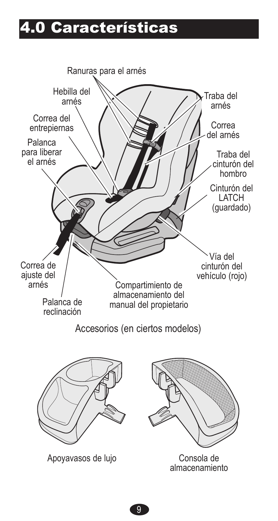 0 características, Accesorios (en ciertos modelos) | Graco Forward Facing Child Restraint User Manual | Page 47 / 76