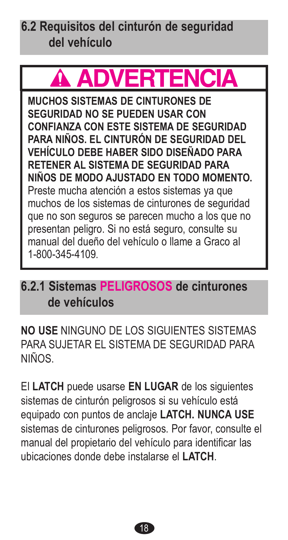 1 sistemas peligrosos de cinturones de vehículos | Graco Forward Facing Child Restraint User Manual | Page 56 / 76