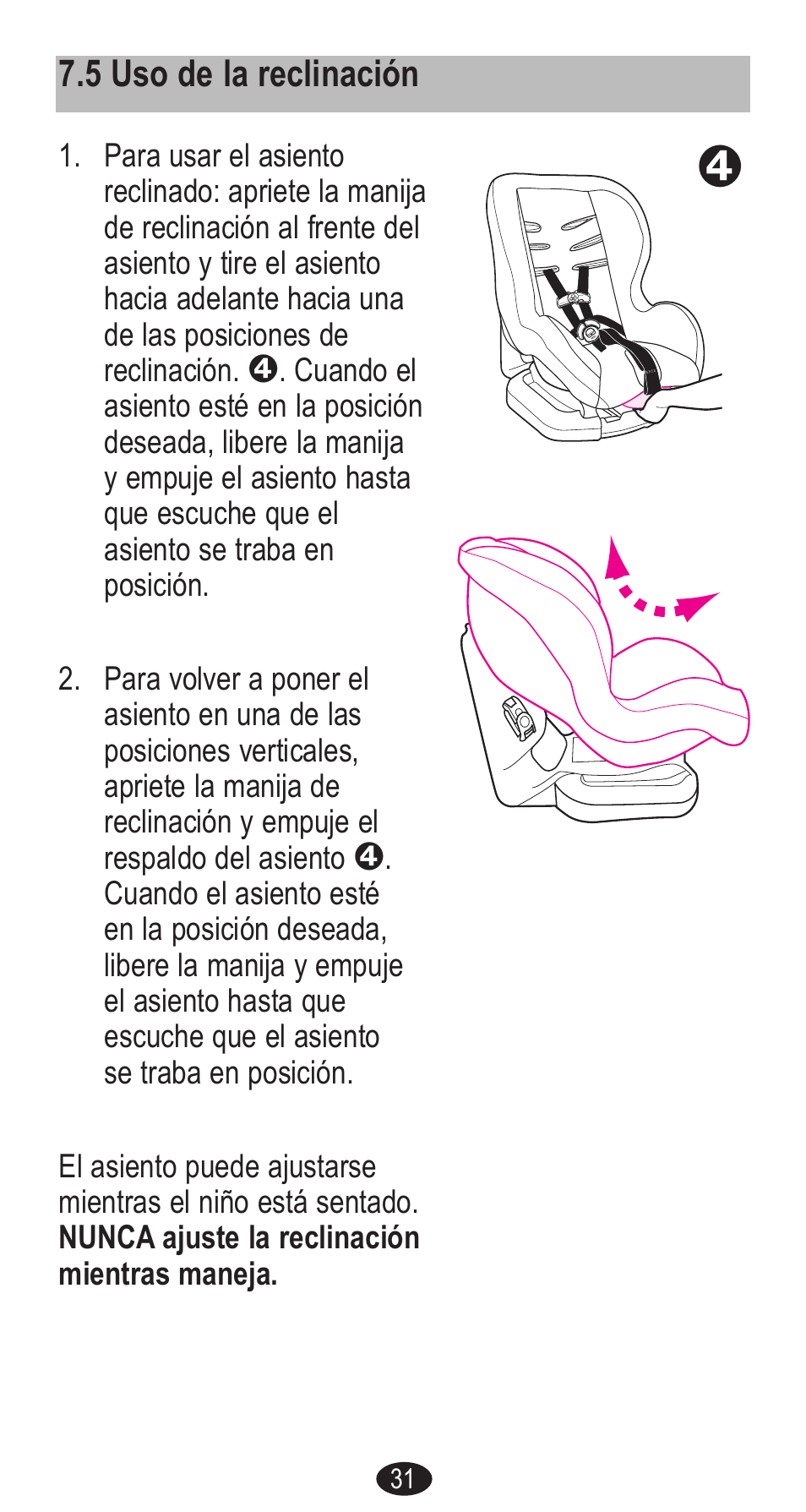 5 uso de la reclinación | Graco Forward Facing Child Restraint User Manual | Page 69 / 76
