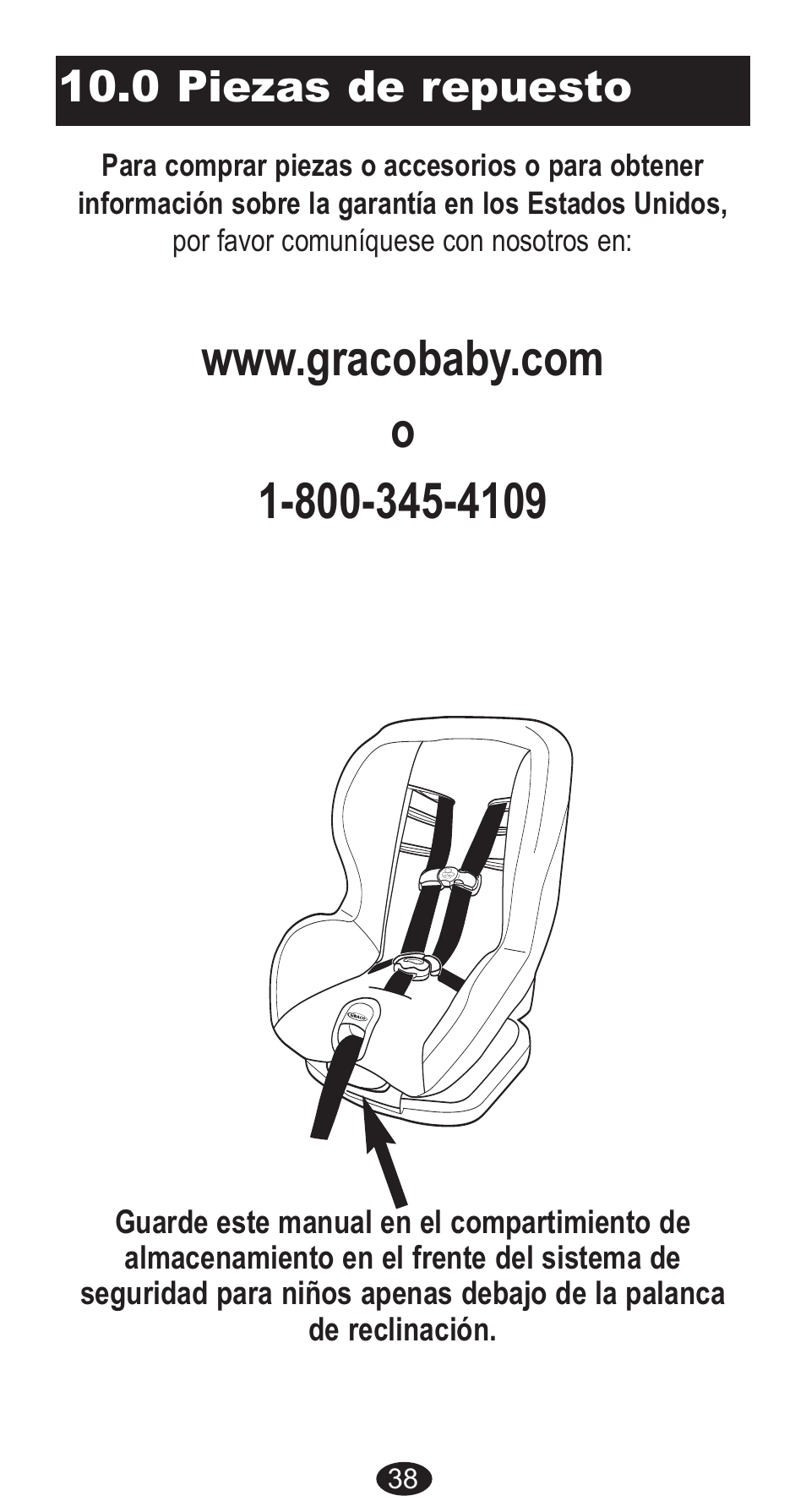 0 piezas de repuesto | Graco Forward Facing Child Restraint User Manual | Page 76 / 76