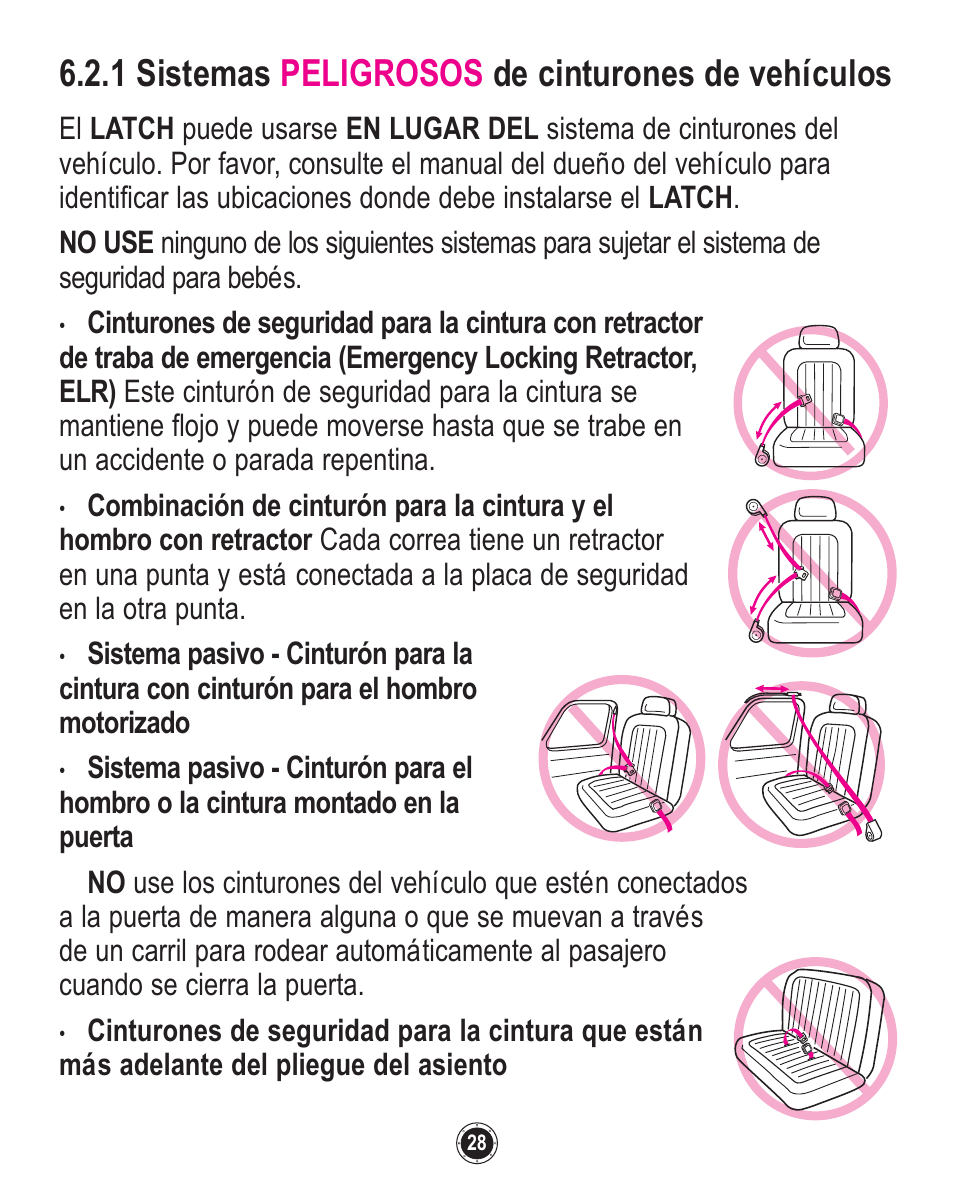 1 sistemas peligrosos de cinturones de vehículos | Graco Quattro Tour 1749531 User Manual | Page 112 / 128