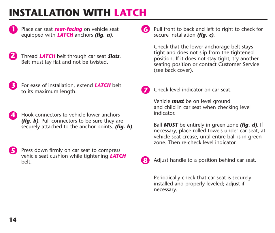 Installation with latch | Graco Assura ISPC116BA User Manual | Page 16 / 68