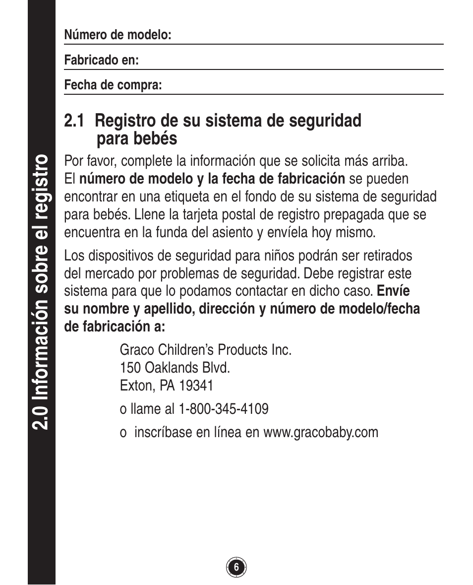 0 in fo rm ac ió n so br e el re gi st ro | Graco Baby Accessories User Manual | Page 90 / 128