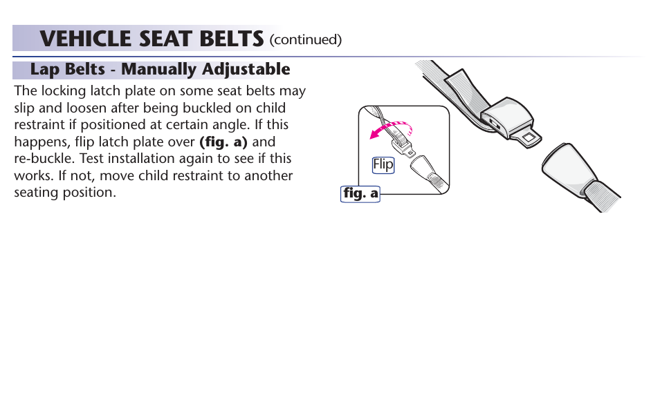 Vehicle seat belts | Graco 65 User Manual | Page 40 / 104