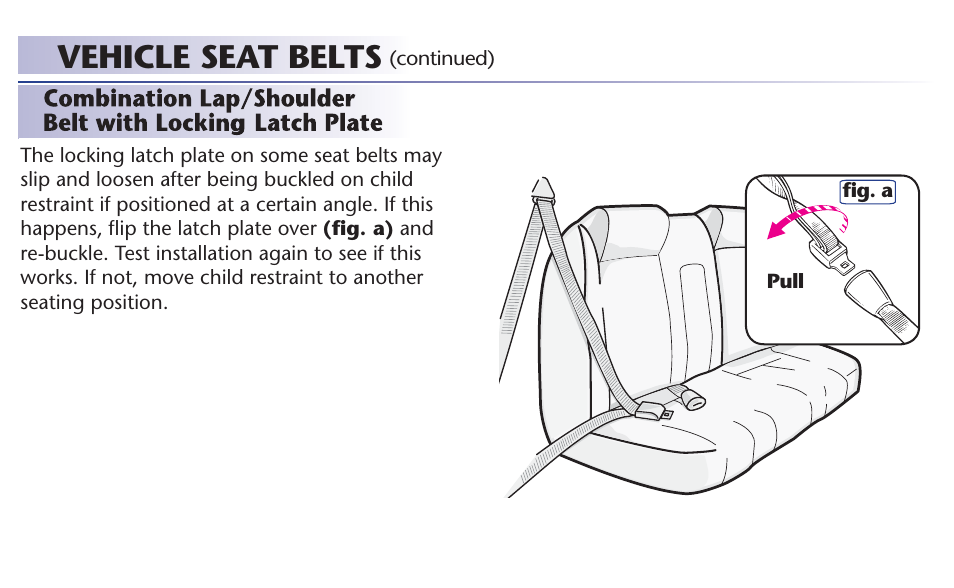 Vehicle seat belts | Graco 65 User Manual | Page 44 / 104