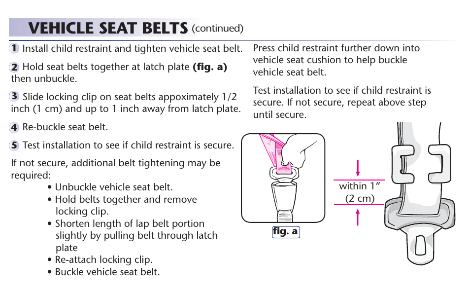 Vehicle seat belts | Graco 65 User Manual | Page 46 / 104