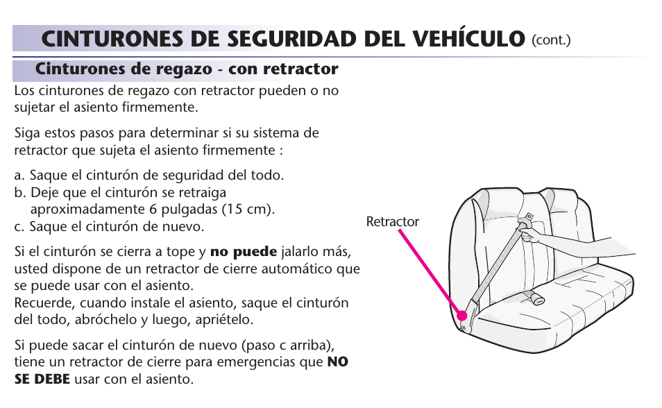 Cinturones de seguridad del vehículo | Graco 65 User Manual | Page 93 / 104