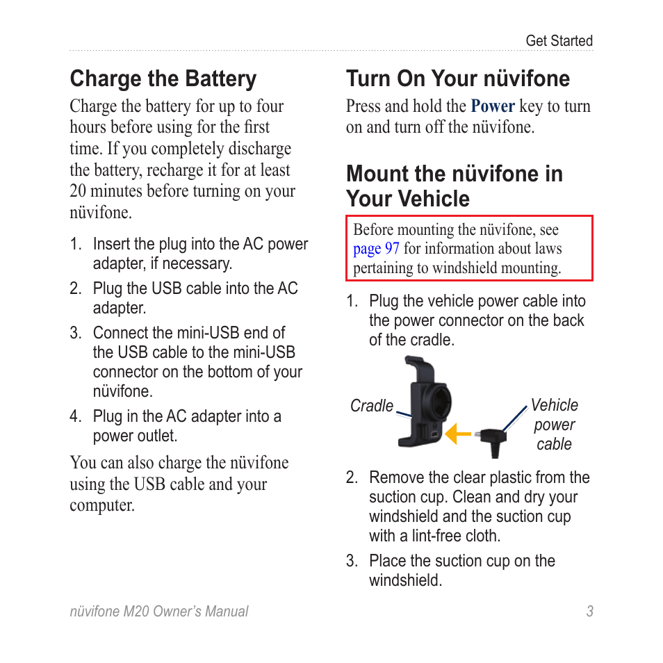 Charge the battery, Turn on your nüvifone, Mount the nüvifone in your vehicle | Graco NuviFone m20 User Manual | Page 11 / 114
