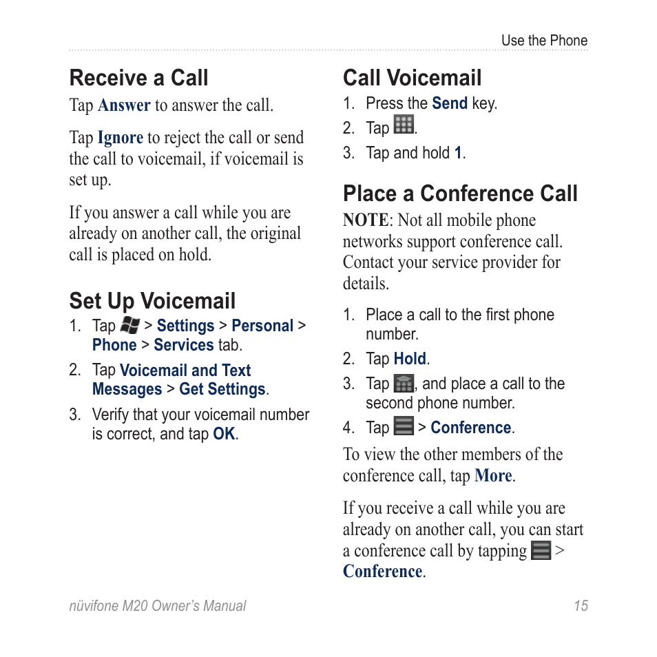 Receive a call, Set up voicemail, Call voicemail | Place a conference call | Graco NuviFone m20 User Manual | Page 23 / 114