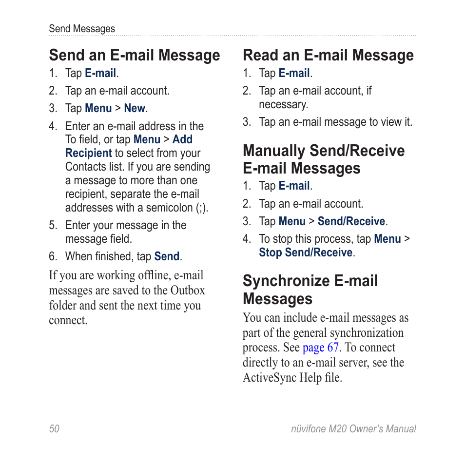 Send an e-mail message, Read an e-mail message, Manually send/receive e-mail messages | Synchronize e-mail messages, Manually send/receive e-mail, Messages | Graco NuviFone m20 User Manual | Page 58 / 114