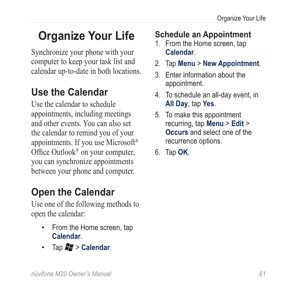 Organize your life, Use the calendar, Open the calendar | Graco NuviFone m20 User Manual | Page 69 / 114