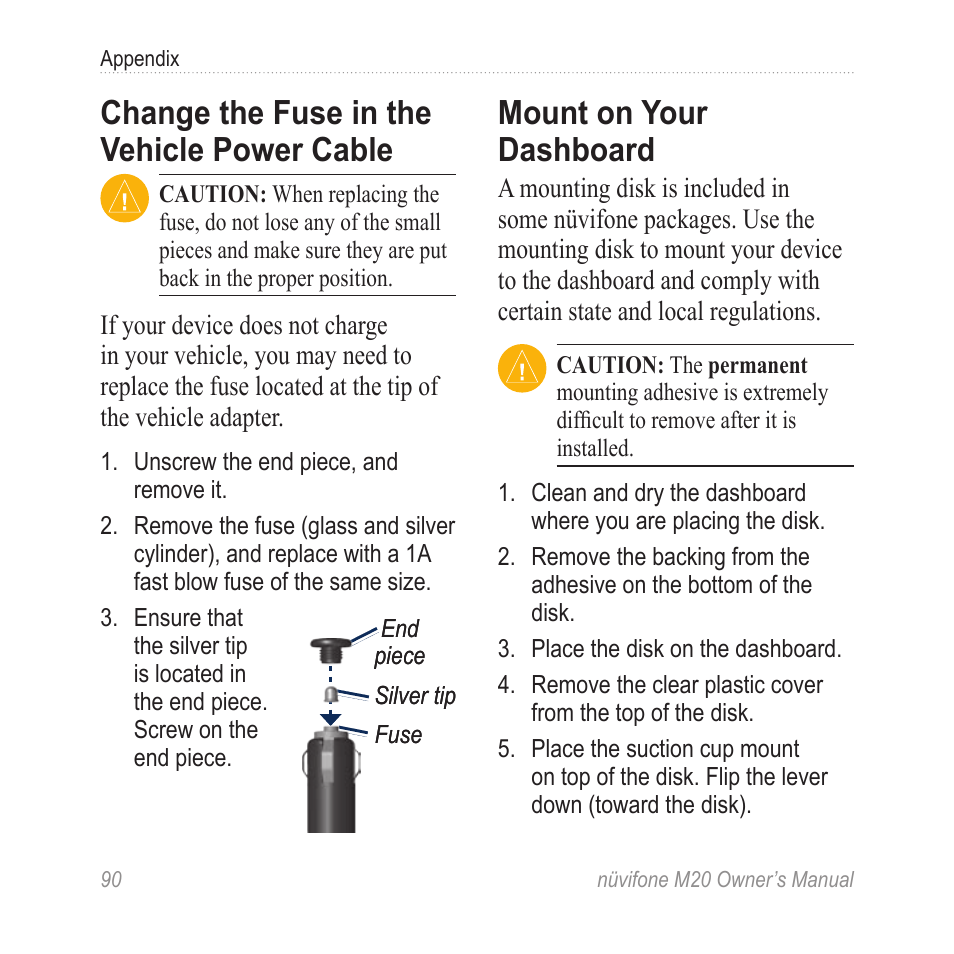 Change the fuse in the vehicle power cable, Mount on your dashboard, Change the fuse in the vehicle | Power cable | Graco NuviFone m20 User Manual | Page 98 / 114