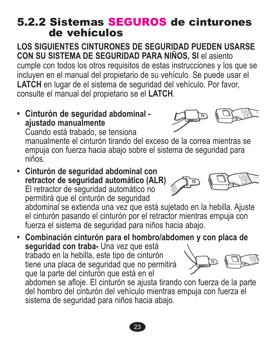 2 sistemas seguros de cinturones de vehículos | Graco 7255JJB3 User Manual | Page 95 / 112