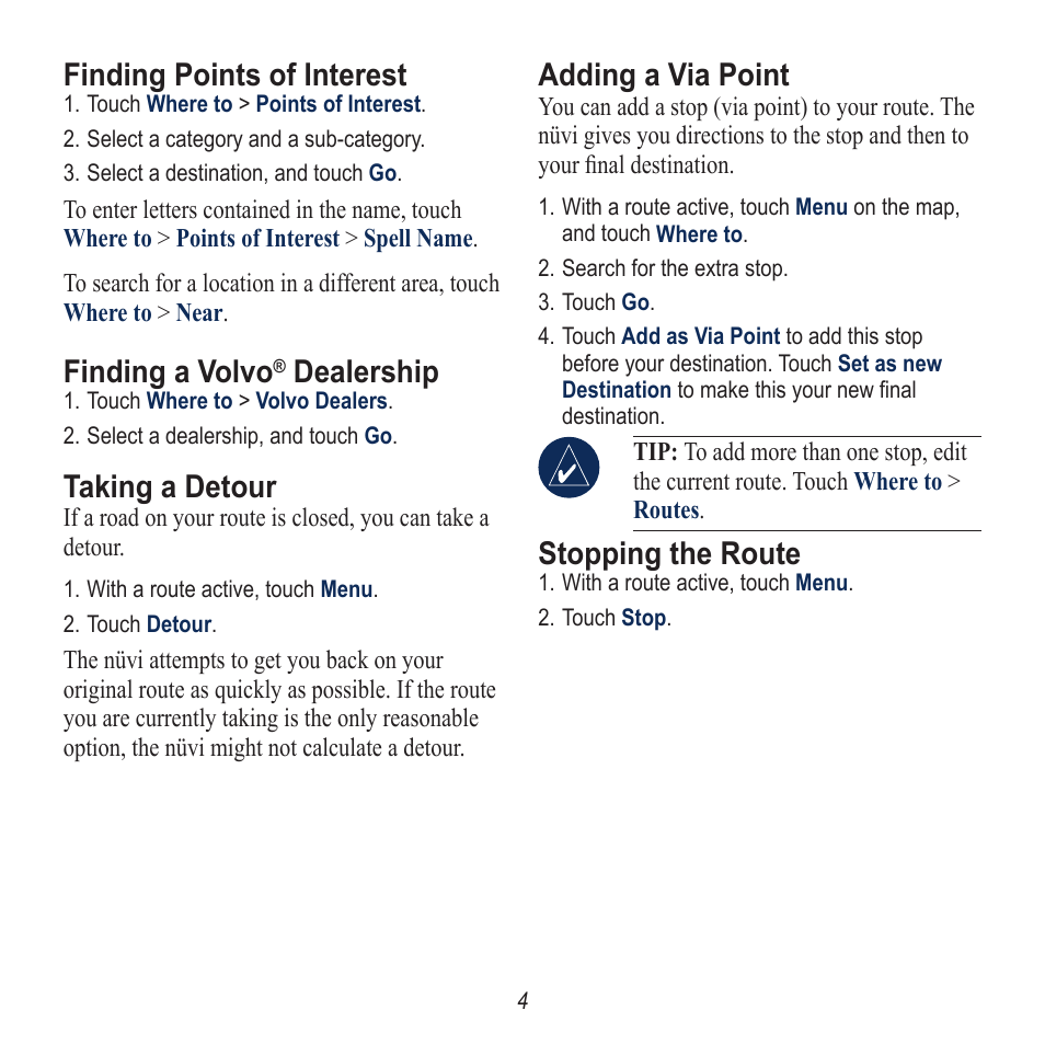 Finding points of interest, Finding a volvo, Dealership | Taking a detour, Adding a via point, Stopping the route | Garmin nuvi 760 User Manual | Page 4 / 8