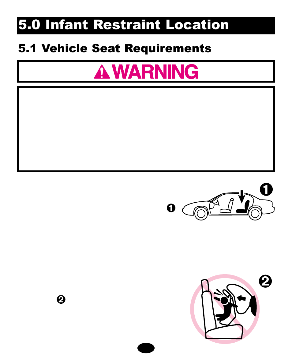 0 infant restraint location | Graco 6900 User Manual | Page 50 / 112