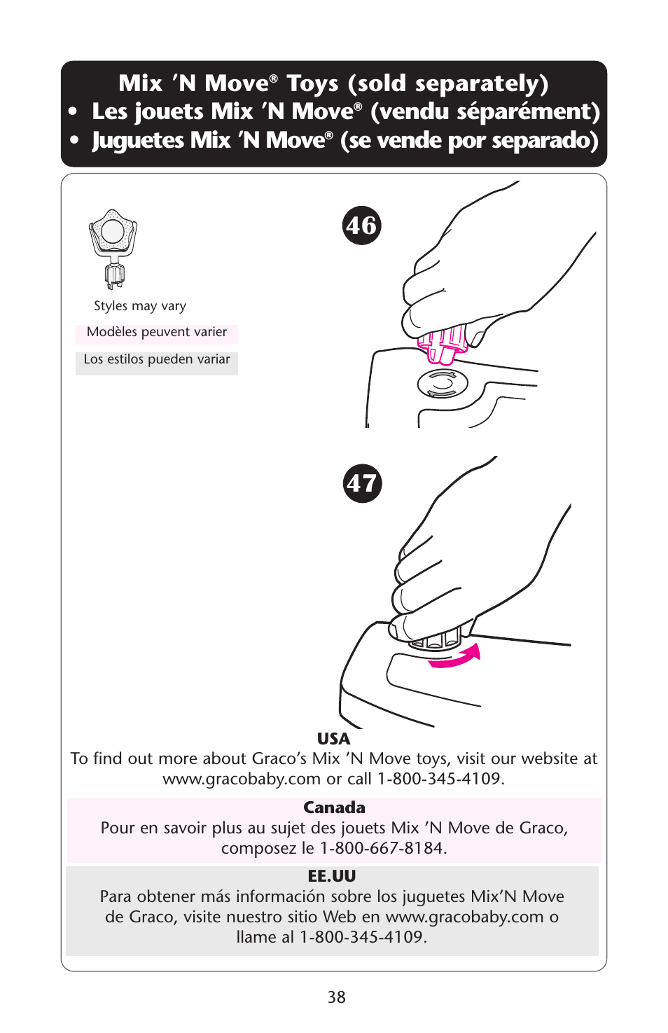 Mix ’n move, Toys (sold separately) • les jouets mix ’n move, Vendu séparément) • juguetes mix ’n move | Se vende por separado) | Graco ISPS035AB User Manual | Page 38 / 40
