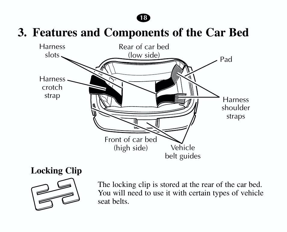 Features and components of the car bed, Locking clip | Graco 8403 User Manual | Page 18 / 36