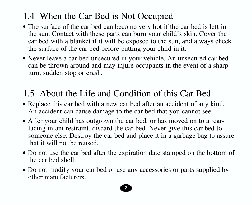 4 when the car bed is not occupied, 5 about the life and condition of this car bed | Graco 8403 User Manual | Page 7 / 36