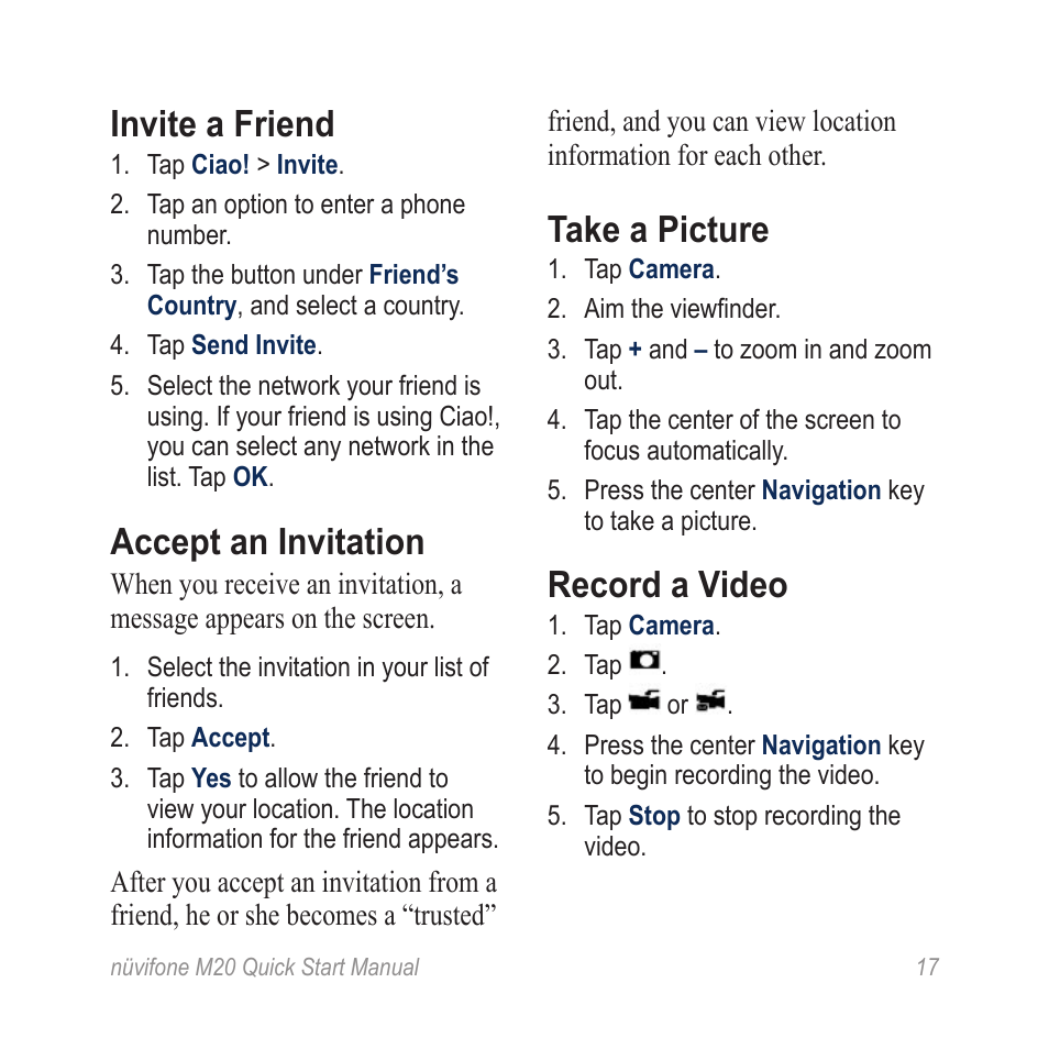 Invite a friend, Accept an invitation, Take a picture | Record a video | Graco NVIFONE M20 User Manual | Page 17 / 28