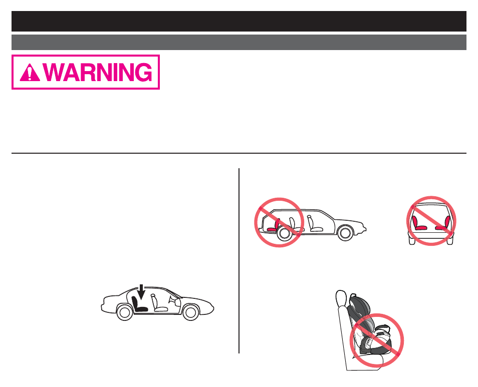 0 choosing an appropriate vehicle seat location | Graco Nautilus 1753283 User Manual | Page 18 / 128