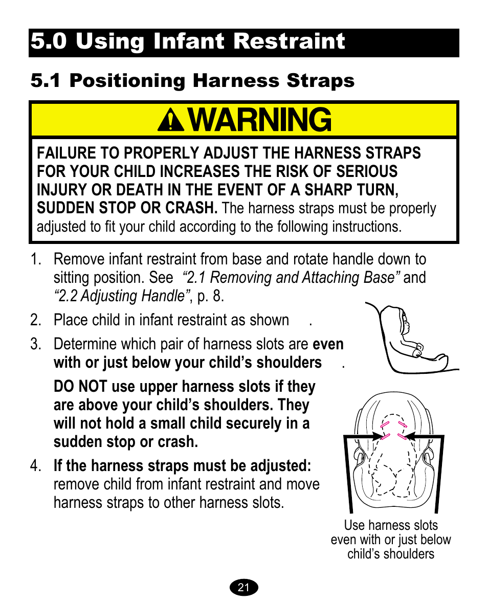 0 using infant restraint, 1 positioning harness straps | Graco 8474 User Manual | Page 21 / 66