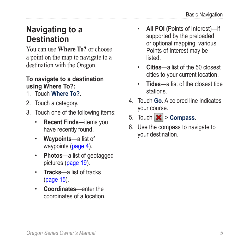 Navigating to a destination | Garmin Oregon 450 User Manual | Page 11 / 52