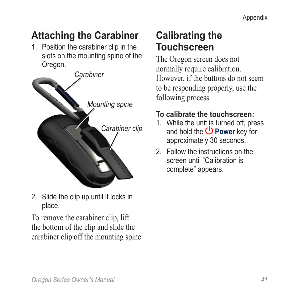 Attaching the carabiner, Calibrating the touchscreen | Garmin Oregon 450 User Manual | Page 47 / 52