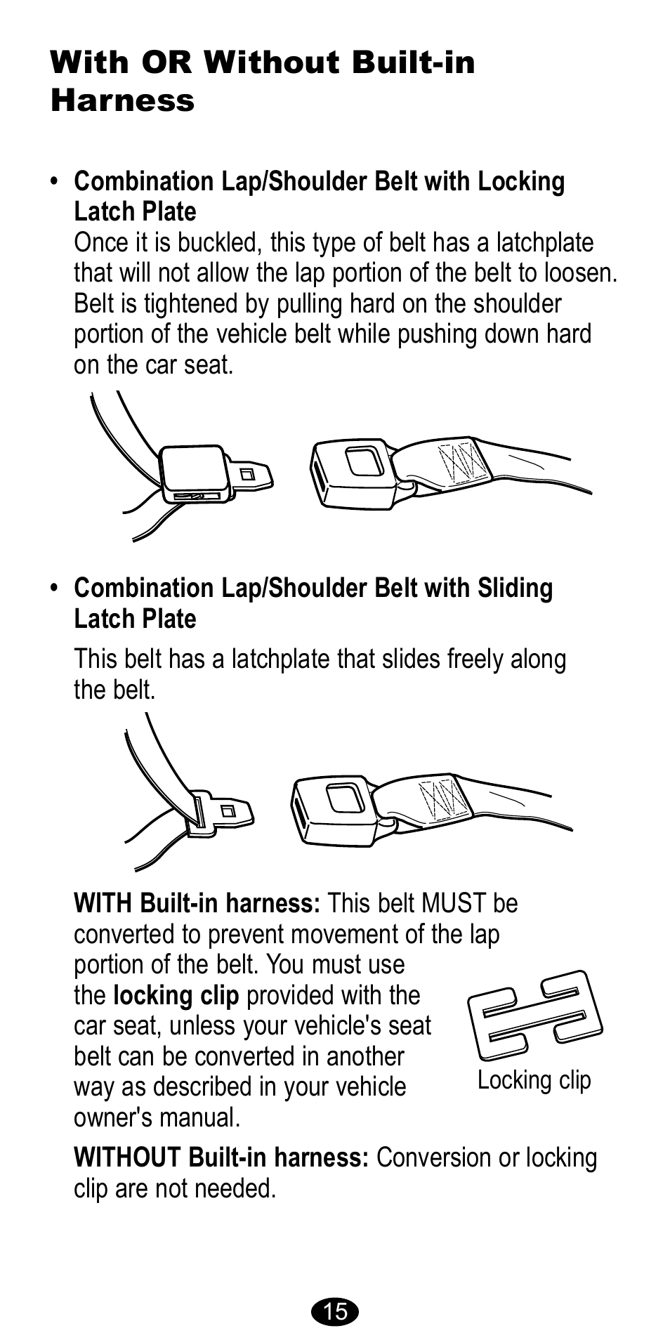With or without built-in harness | Graco CarGo 8485 User Manual | Page 15 / 68