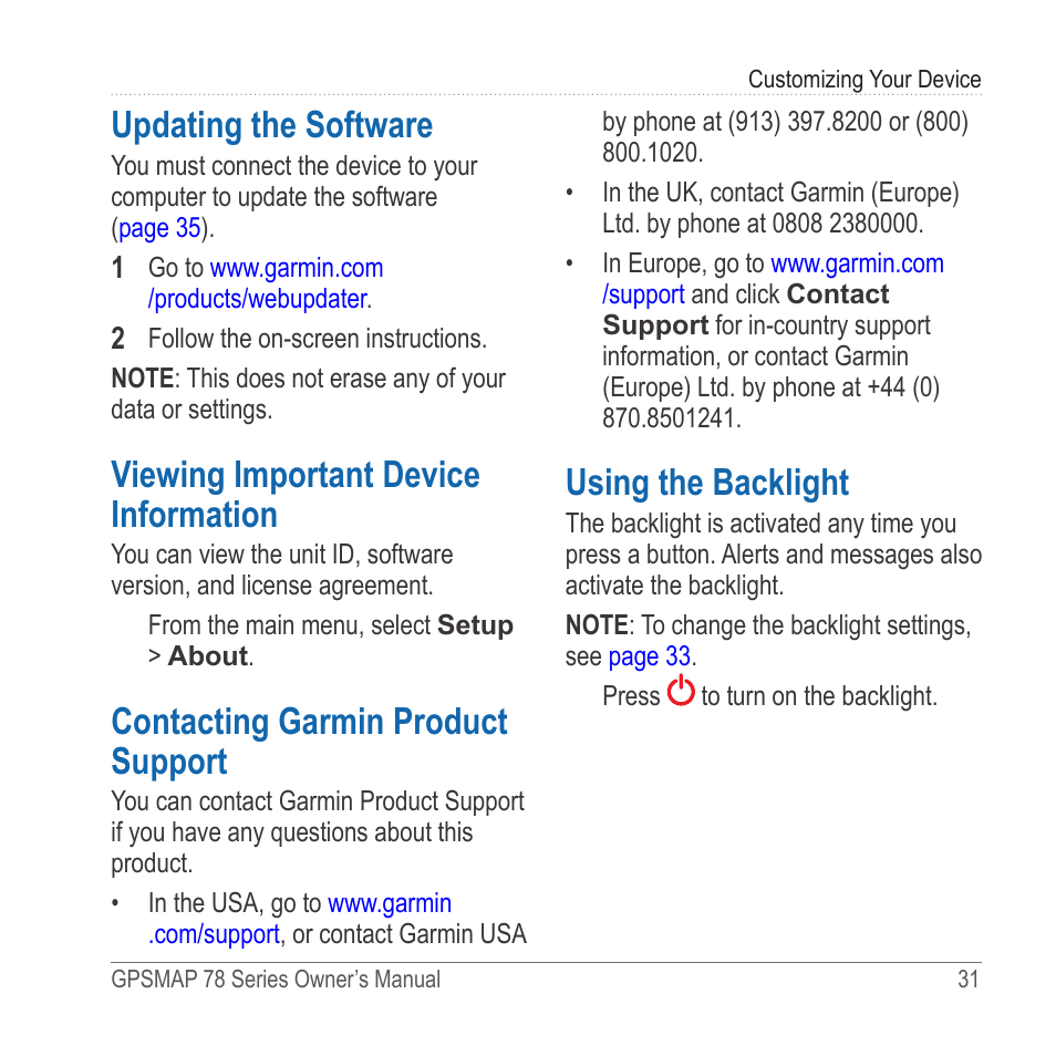 Updating the software, Viewing important device information, Contacting garmin product support | Using the backlight, Viewing important device, Information | Garmin GPSMAP 78sc User Manual | Page 35 / 48