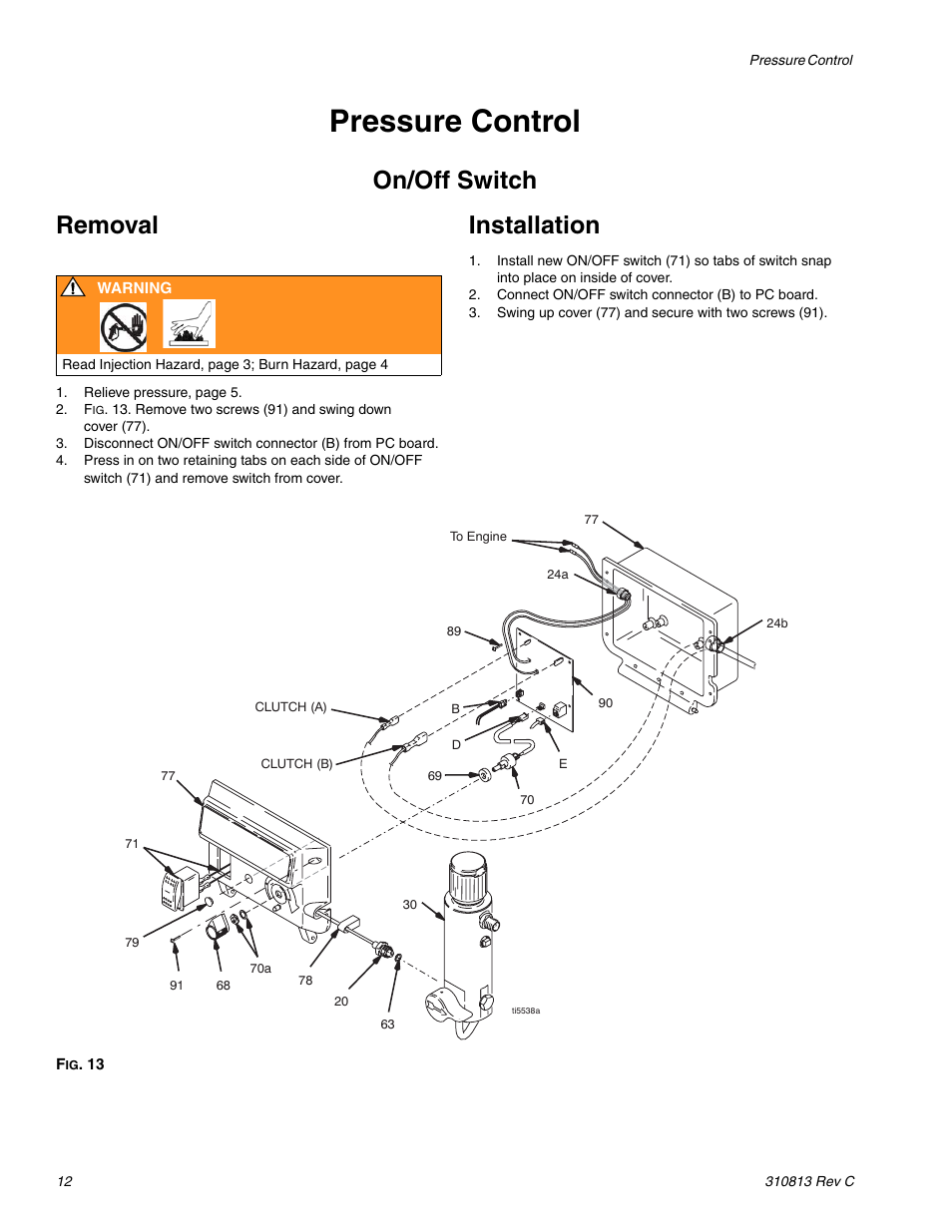 Pressure control, On/off switch removal, Installation | Graco 3400 User Manual | Page 12 / 26