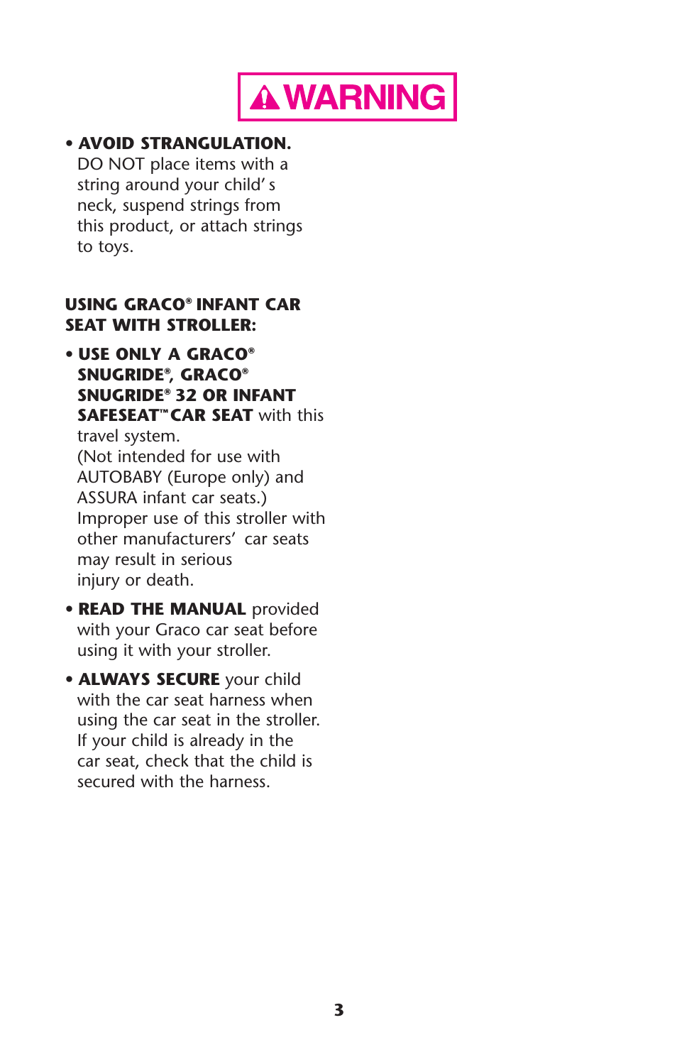 Infant car seat with stroller: • use only a graco, Snugride, Graco | 32 or infant safeseat | Graco Alano 1751552 User Manual | Page 3 / 112