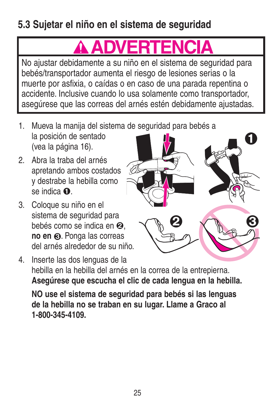 A advertencia, 3 sujetar el niño en el sistema de seguridad | Graco SnugRide 1778253 User Manual | Page 73 / 96