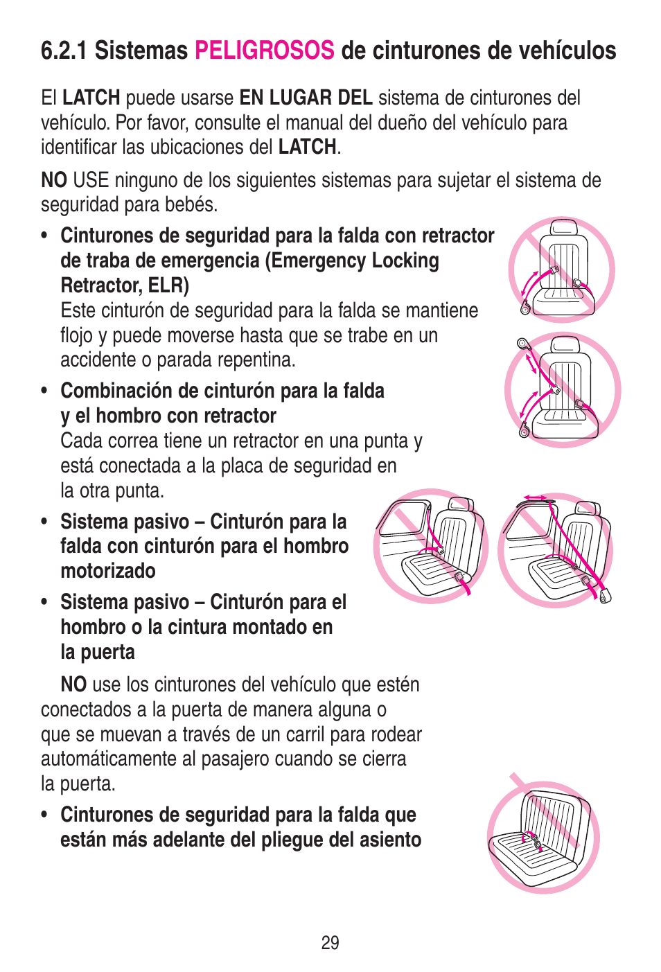 1 sistemas peligrosos de cinturones de vehículos | Graco SnugRide 1778253 User Manual | Page 77 / 96