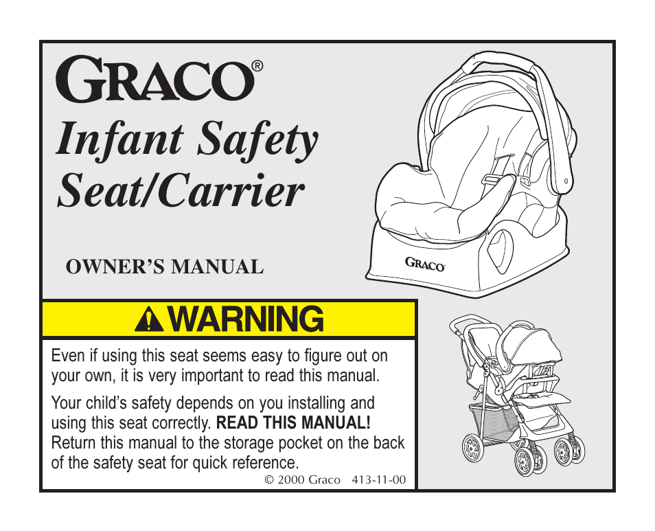 Infant safety seat/carrier | Graco 7421 User Manual | Page 20 / 124