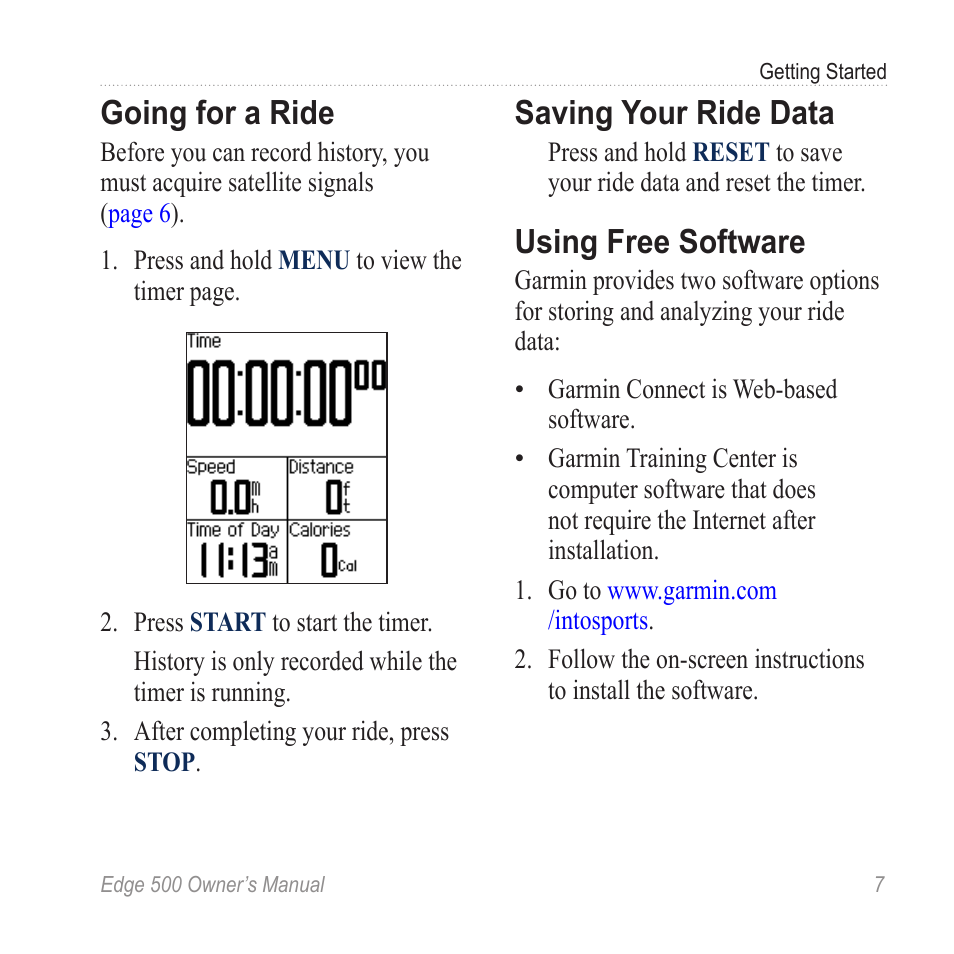 Going for a ride, Saving your ride data, Using free software | Save your ride | Garmin Edge 500 User Manual | Page 11 / 64