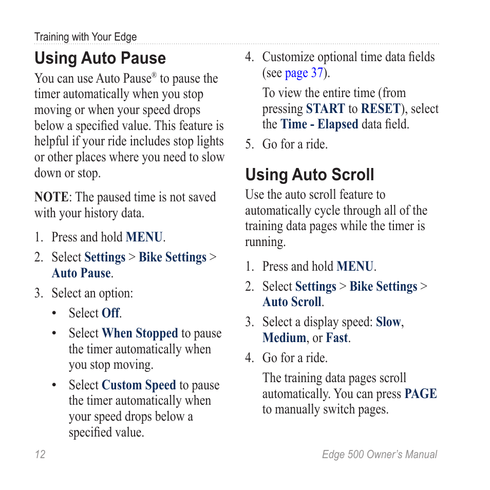 Using auto pause, Using auto scroll | Garmin Edge 500 User Manual | Page 16 / 64