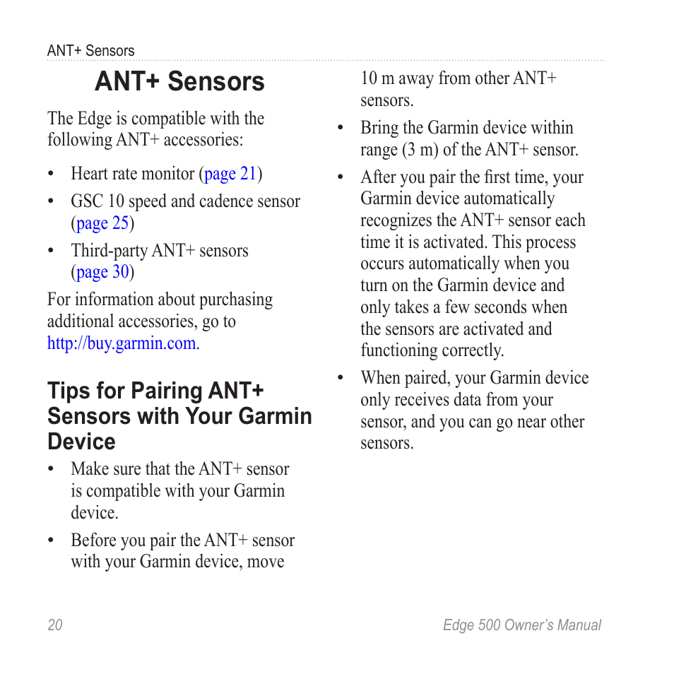 Ant+ sensors, Tips for pairing ant+ sensors, With your garmin device | Garmin Edge 500 User Manual | Page 24 / 64