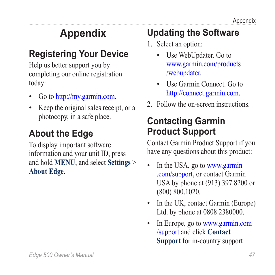 Appendix, Registering your device, About the edge | Updating the software, Contacting garmin product support, Contacting garmin product, Support | Garmin Edge 500 User Manual | Page 51 / 64