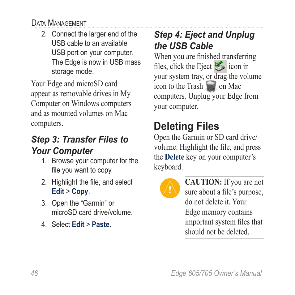 Step 3: transfer files to your computer, Step 4: eject and unplug the usb cable, Deleting files | Step 3: transfer files to, Your computer, Step 4: eject and unplug, The usb cable | Graco EDGE 705 User Manual | Page 52 / 80