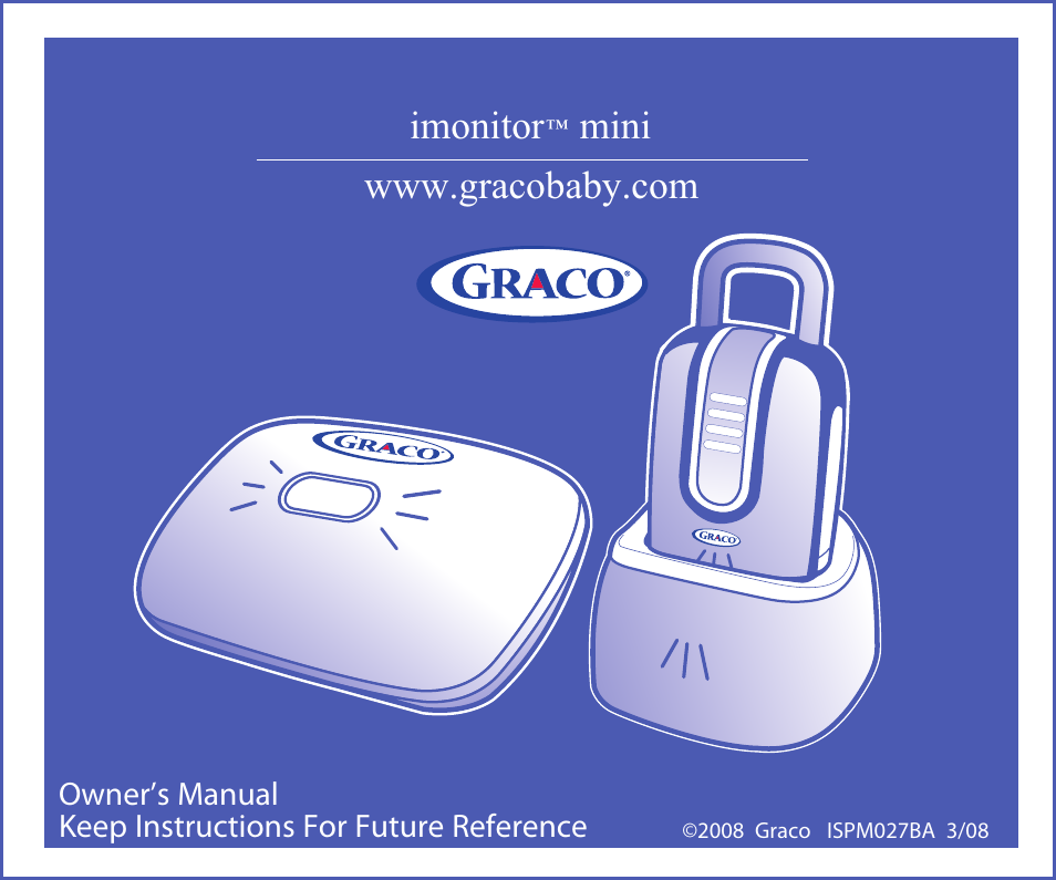 Imonitor | Graco IMONITOR 2M13 User Manual | Page 4 / 67