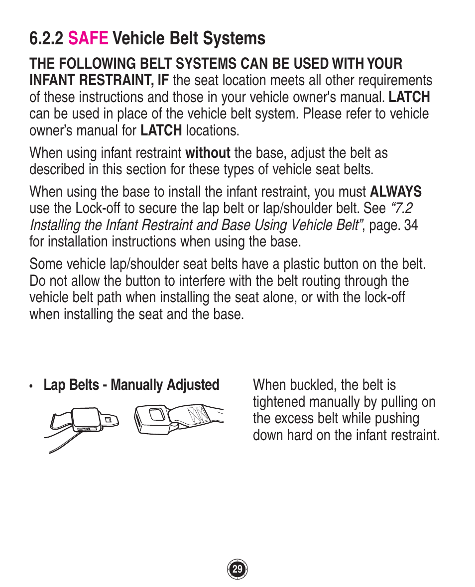 2 safe vehicle belt systems | Graco SafeSeat Birkshire 8A12BKR User Manual | Page 29 / 88